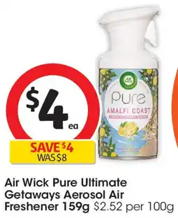 Coles Air Wick Pure Ultimate Getaways Aerosol Air Freshener offer
