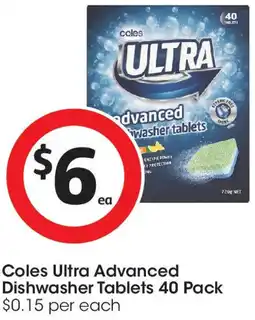 Coles Coles Ultra Advanced Dishwasher Tablets offer