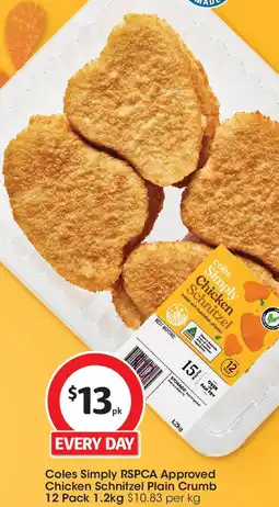 Coles Coles Simply RSPCA Approved Chicken Schnitzel Plain Crumb offer