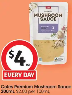 Coles Coles Premium Mushroom Sauce offer