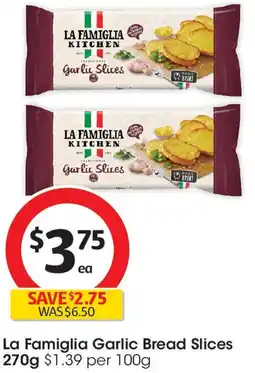 Coles La Famiglia Garlic Bread Slices offer