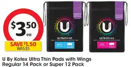Coles U By Kotex Ultra Thin Pads with Wings Regular offer