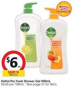 Coles Dettol Pro Fresh Shower Gel offer
