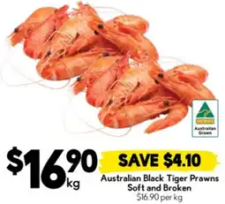 Drakes Australian Black Tiger Prawns Soft and Broken offer