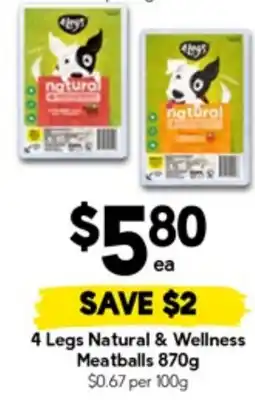 Drakes 4 Legs Natural & Wellness Meatballs offer