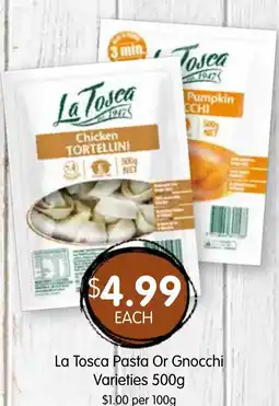 Spudshed La Tosca Pasta Or Gnocchi Varieties offer
