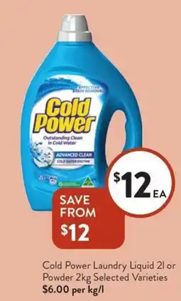 Foodworks Cold Power Laundry Liquid or Powder offer