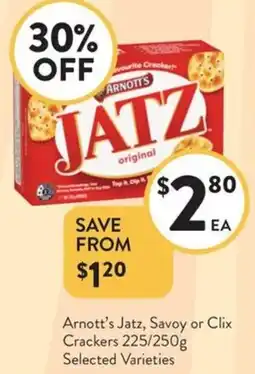 Foodworks Arnott's Jatz, Savoy or Clix Crackers offer