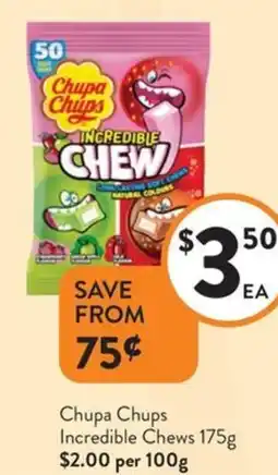 Foodworks Chupa Chups Incredible Chews offer