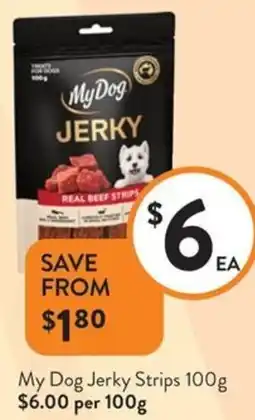Foodworks My Dog Jerky Strips offer