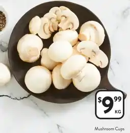 Foodworks Mushroom Cups offer