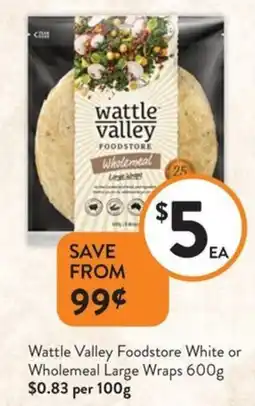 Foodworks Wattle Valley Foodstore White or Wholemeal Large Wraps offer