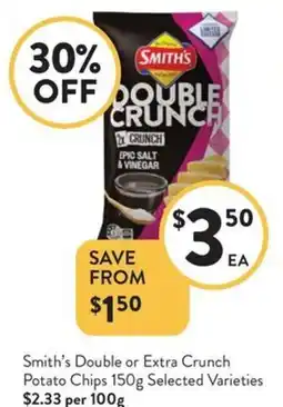 Foodworks Smith's Double or Extra Crunch Potato Chips offer