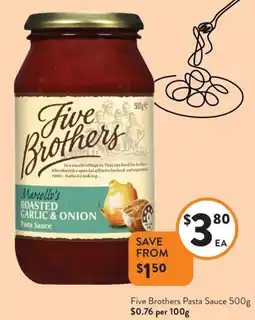 Foodworks Five Brothers Pasta Sauce offer