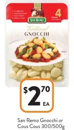 Foodworks San Remo Gnocchi or Cous Cous offer