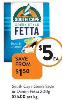 Foodworks South Cape Greek Style or Danish Fetta offer
