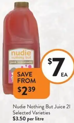 Foodworks Nudie Nothing But Juice offer