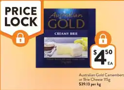 Foodworks Australian Gold Camembert or Brie Cheese offer