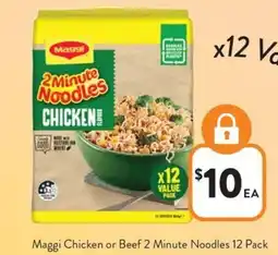 Foodworks Maggi Chicken or Beef 2 Minute Noodles offer