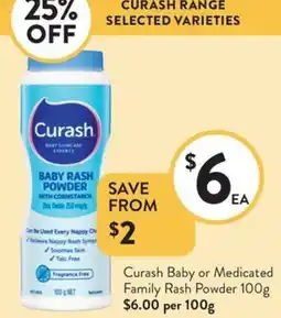 Foodworks Curash Baby or Medicated Family Rash Powder offer