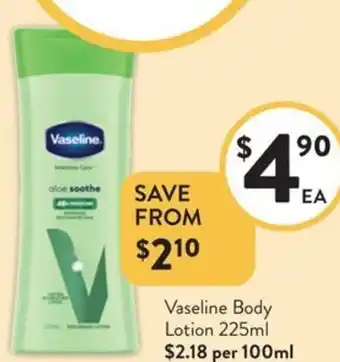 Foodworks Vaseline Body Lotion offer