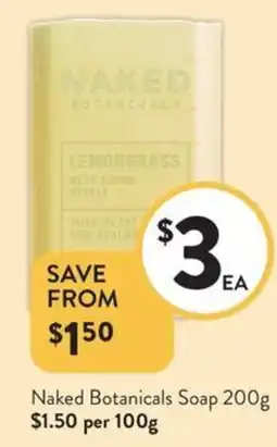 Foodworks Naked Botanicals Soap offer
