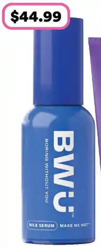 Priceline BORING WITHOUT YOU Make Me Wet™ AQUAPORIN Hydrating Milk Serum offer