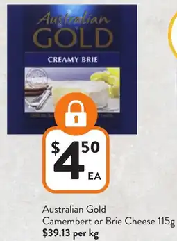 Foodworks Australian Gold Camembert or Brie Cheese offer