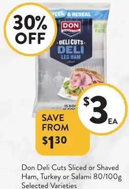 Foodworks Don Deli Cuts Sliced or Shaved Ham, Turkey or Salami offer