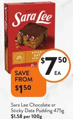 Foodworks Sara Lee Chocolate or Sticky Date Pudding offer
