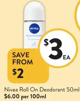 Foodworks Nivea Roll On Deodorant offer