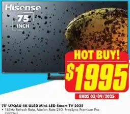 The Good Guys Hisense 75" U7QAU 4K ULED Mini-LED Smart TV 2025 offer