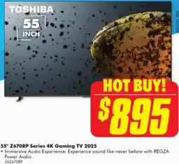 The Good Guys TOSHIBA 55" Z670RP Series 4K Gaming TV 2025 offer