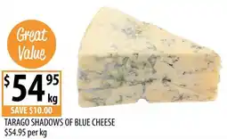 Supabarn Tarago shadows of blue cheese offer
