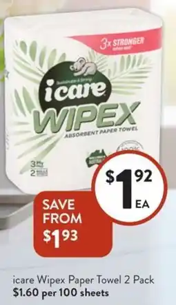 Foodworks icare Wipex Paper Towel offer