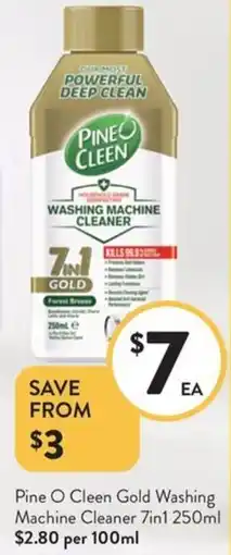 Foodworks Pine O Cleen Gold Washing Machine Cleaner 7in1 offer