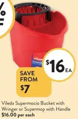 Foodworks Vileda Supermocio Bucket with Wringer or Supermop with Handle offer