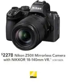 Harvey Norman Nikon Z50ll Mirrorless Camera with NIKKOR 18-140mm VR offer