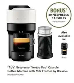 Harvey Norman Nespresso 'Vertuo Pop' Capsule Coffee Machine with Milk Frother by Breville offer
