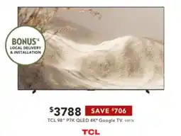 Harvey Norman TCL 98 P7K QLED 4K* Google TV offer