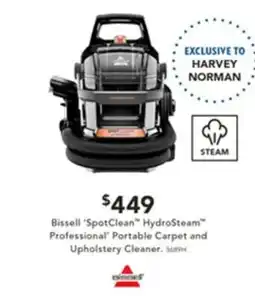 Harvey Norman Bissell 'SpotClean HydroSteam™ Professional' Portable Carpet and Upholstery Cleaner offer