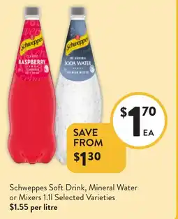 Foodworks Schweppes Soft Drink, Mineral Water or Mixers offer