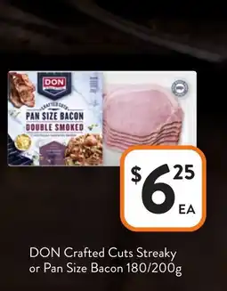 Foodworks DON Crafted Cuts Streaky or Pan Size Bacon offer
