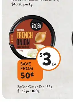 Foodworks ZoOsh Classic Dip offer
