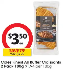 Coles Coles Finest All Butter Croissants offer