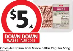 Coles Coles Australian Pork Mince 3 Star Regular offer