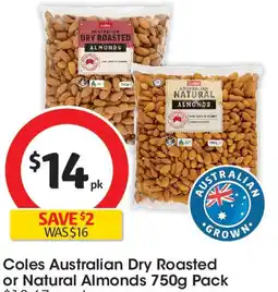 Coles Coles Australian Dry Roasted or Natural Almonds offer