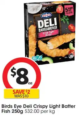 Coles Birds Eye Deli Crispy Light Batter Fish offer