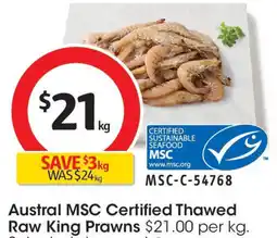 Coles Austral MSC Certified Thawed Raw King Prawns offer