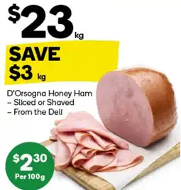 Woolworths D'Orsogna Honey Ham offer